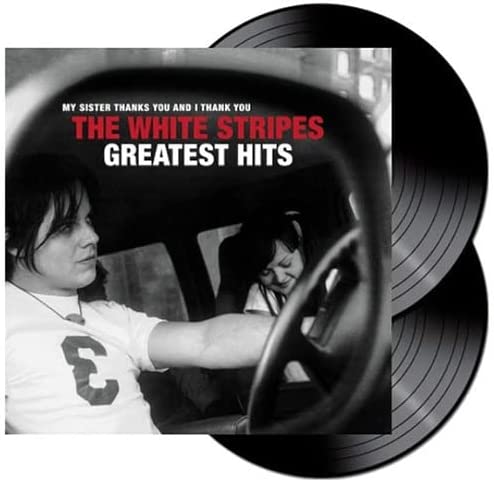 The White Stripes – My Sister Thanks You And I Thank You The White Stripes Greatest Hits (LP)