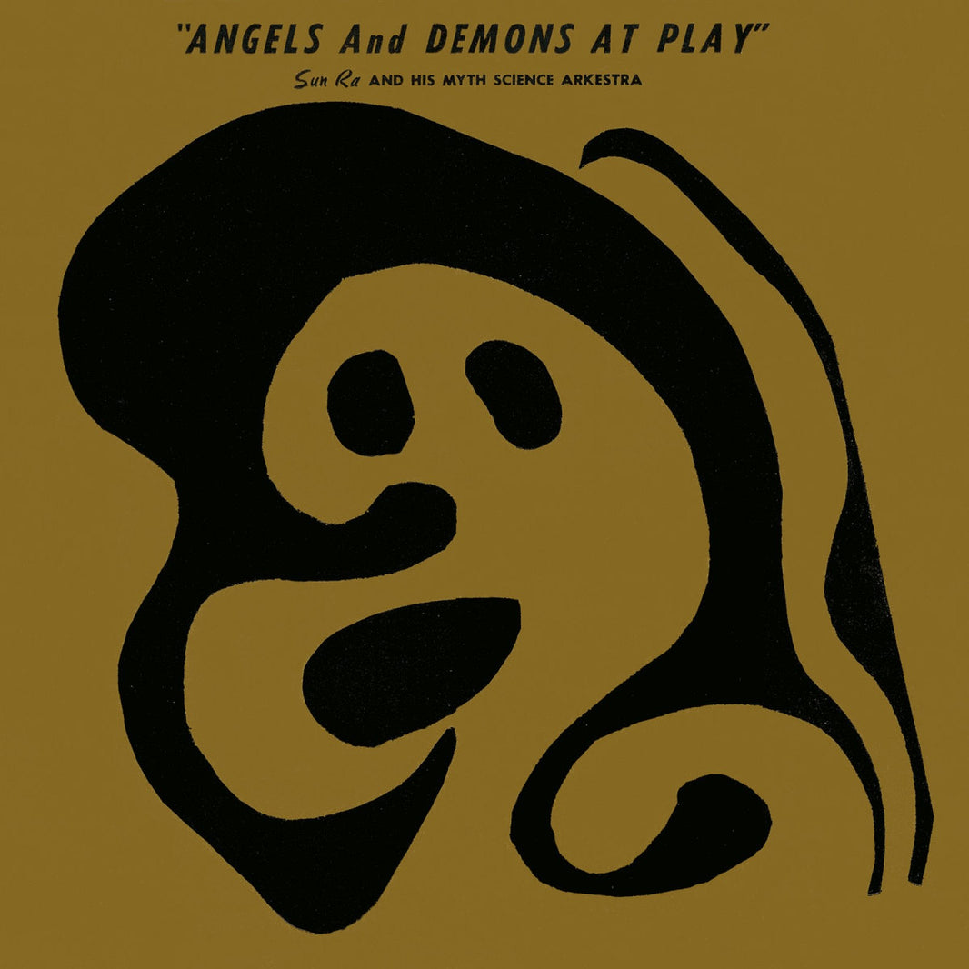 SUN RA - ANGELS AND DEMONS AT PLAY - Art Noise